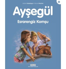 Ayşegül Serisi 55 - Esrarengiz Komşu
