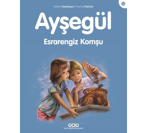 Ayşegül Serisi 55 - Esrarengiz Komşu Ayşegül Serisi 55 - Esrarengiz Komşu