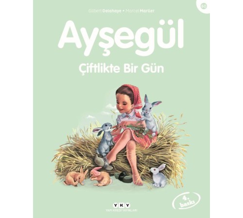 Ayşegül Serisi 60 - Çiftlikte Bir Gün Ayşegül Serisi 60 - Çiftlikte Bir Gün
