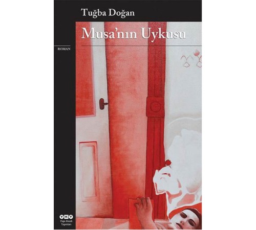 Musa'nın Uykusu Musa'nın Uykusu