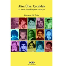 Altın Ülke : Çocukluk