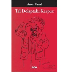 Tel Dolaptaki Karpuz