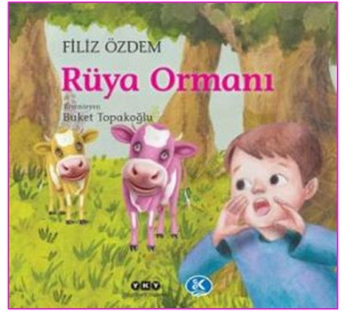 Rüya Ormanı Rüya Ormanı