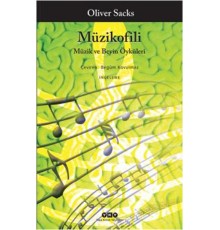 Müzikofili  Müzik ve Beyin Öyküleri