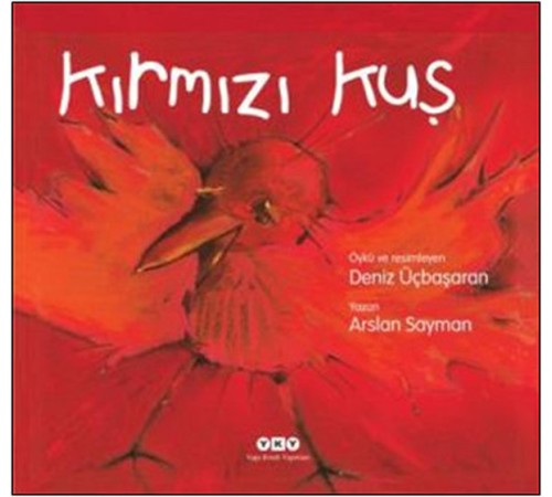 Kırmızı Kuş Kırmızı Kuş