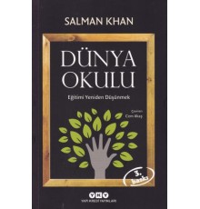 Dünya Okulu - Eğitimi Yeniden Düşünmek