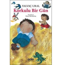 Korkulu Bir Gün