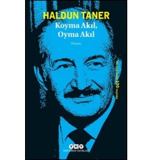 Koyma Akıl, Oyma Akıl