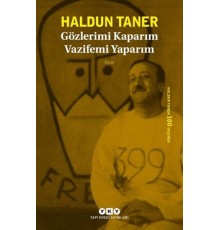 Gözlerimi Kaparım Vazifemi Yaparım