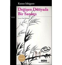 Değişen Dünyada Bir Sanatçı