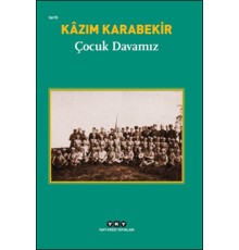 Çocuk Davamız