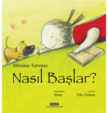 Nasıl Başlar?