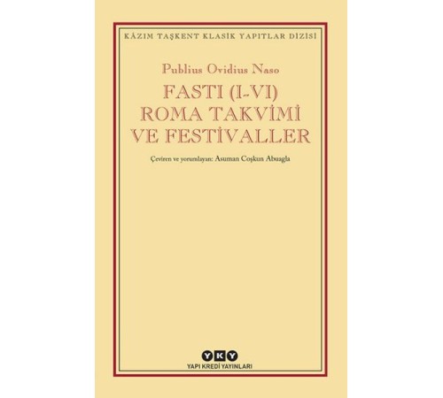 Fasti (I-VI) Roma Takvimi ve Festivaller