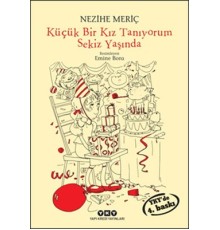 Küçük Bir Kız Tanıyorum Sekiz Yaşında