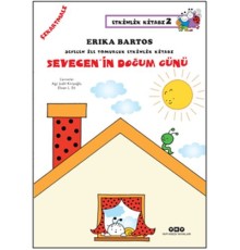 Sevecen'in Doğum Günü