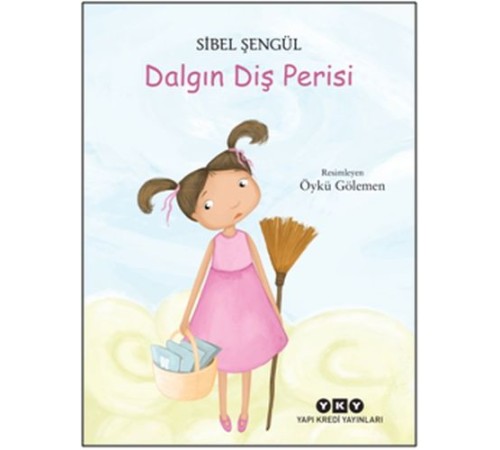 Dalgın Diş Perisi