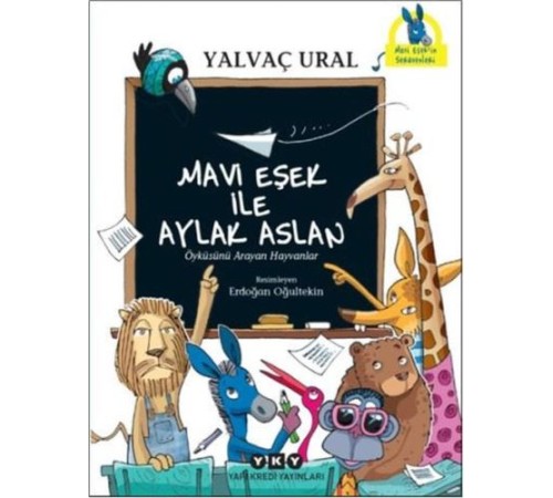 Mavi Eşek ile Aylak Aslan