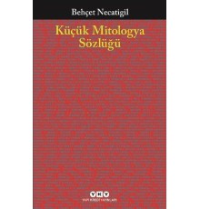 Küçük Mitologya Sözlüğü