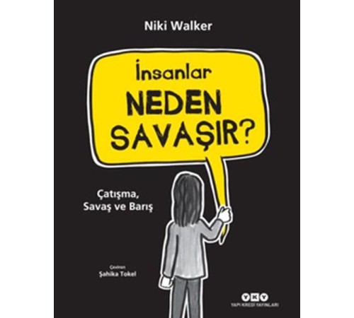 İnsanlar Neden Savaşır?