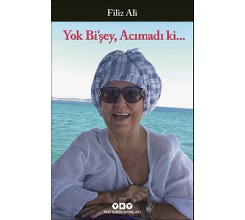 Yok Bi'şey, Acımadı ki... Yok Bi'şey, Acımadı ki...