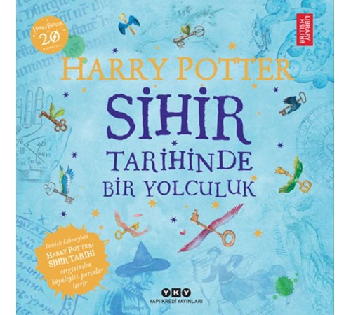 Harry Potter: Sihir Tarihinde Bir Yolculuk