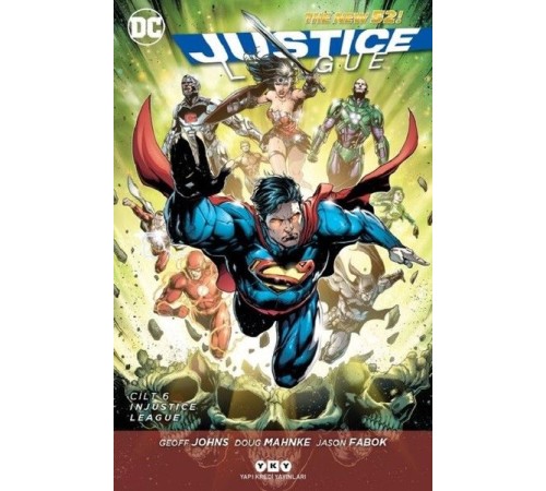 Justice League Cilt 6-Injustice League
