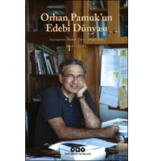Orhan Pamuk’un Edebi Dünyası
