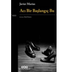 Acı Bir Başlangıç Bu