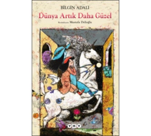 Dünya Artık Daha Güzel Dünya Artık Daha Güzel