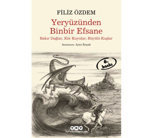 Yeryüzünden Binbir Efsane