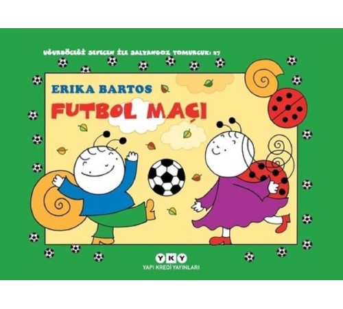 Uğurböceği Sevecen İle Salyangoz Tomurcuk 27 - Futbol Maçı