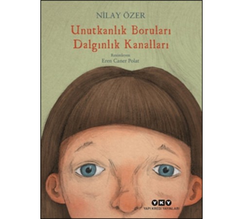 Unutkanlık Boruları Dalgınlık Kanalları