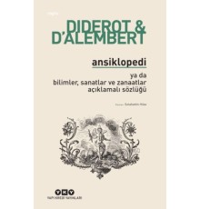 Ansiklopedi - Ya Da Bilimler, Sanatlar ve Zanaatlar Açıklamalı Sözlüğü