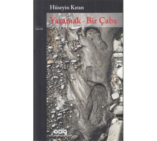 Yaşamak - Bir Çaba