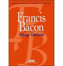 Sevgi Üstüne - Seçme Denemeler