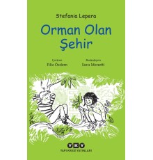 Orman Olan Şehir