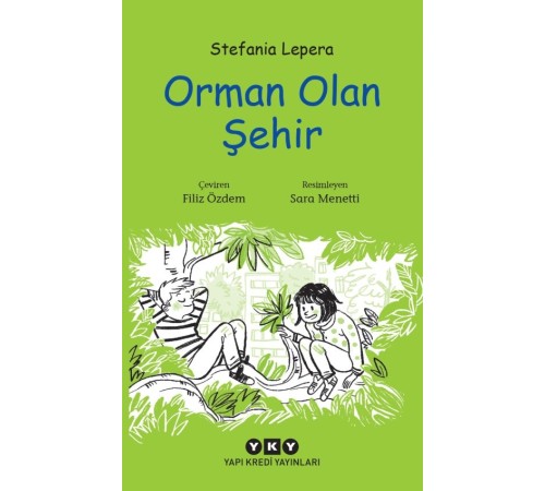 Orman Olan Şehir Orman Olan Şehir