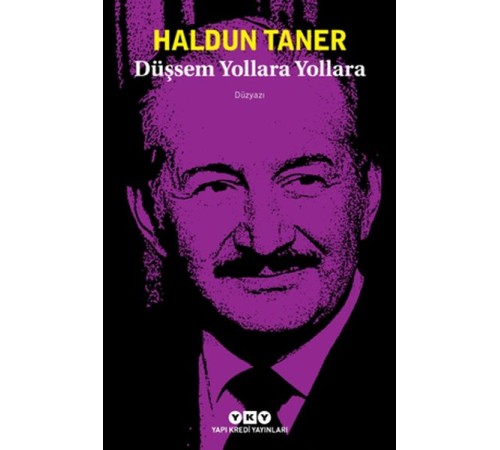 Düşsem Yollara Yollara