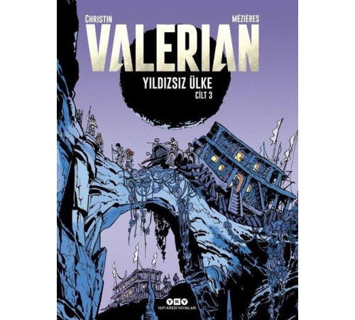 Yıldızsız Ülke - Valerian Cilt 3