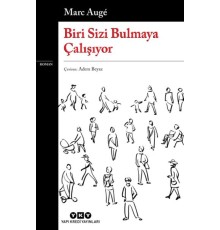 Biri Sizi Bulmaya Çalışıyor