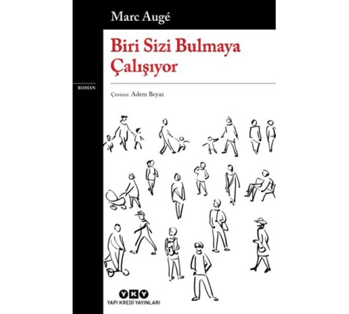 Biri Sizi Bulmaya Çalışıyor Biri Sizi Bulmaya Çalışıyor