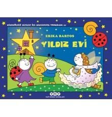 Uğurböceği Sevecen İle Salyangoz Tomurcuk 31 - Yıldız Evi