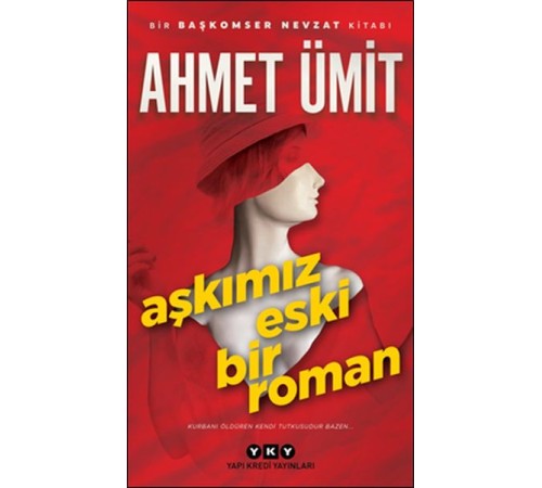Aşkımız Eski Bir Roman Aşkımız Eski Bir Roman