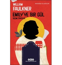 Emily’ye Bir Gül - Modern Klasikler