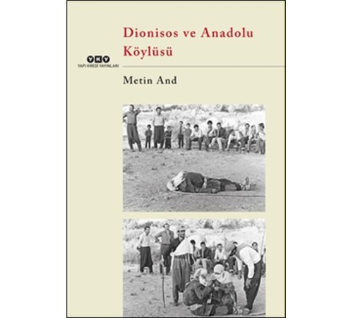 Dionisos ve Anadolu Köylüsü Dionisos ve Anadolu Köylüsü