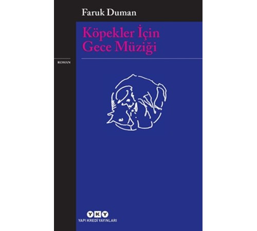 Köpekler İçin Gece Müziği Köpekler İçin Gece Müziği
