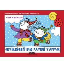 Uğur Böceği Sevecen ile Salyangoz Tomurcuk 32 - Geyik Böceği Buz Pateni Yapıyor