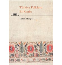 Türkiye Folkloru El Kitabı