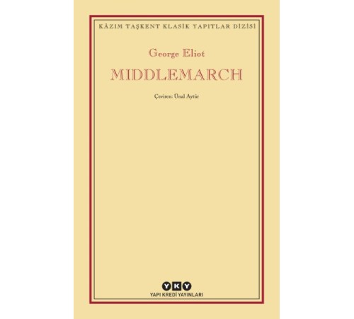 Middlemarch Middlemarch