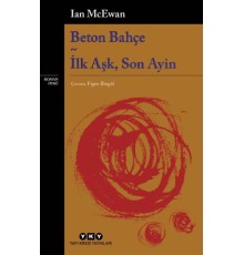 Beton Bahçe - İlk Aşk, Son Ayin
